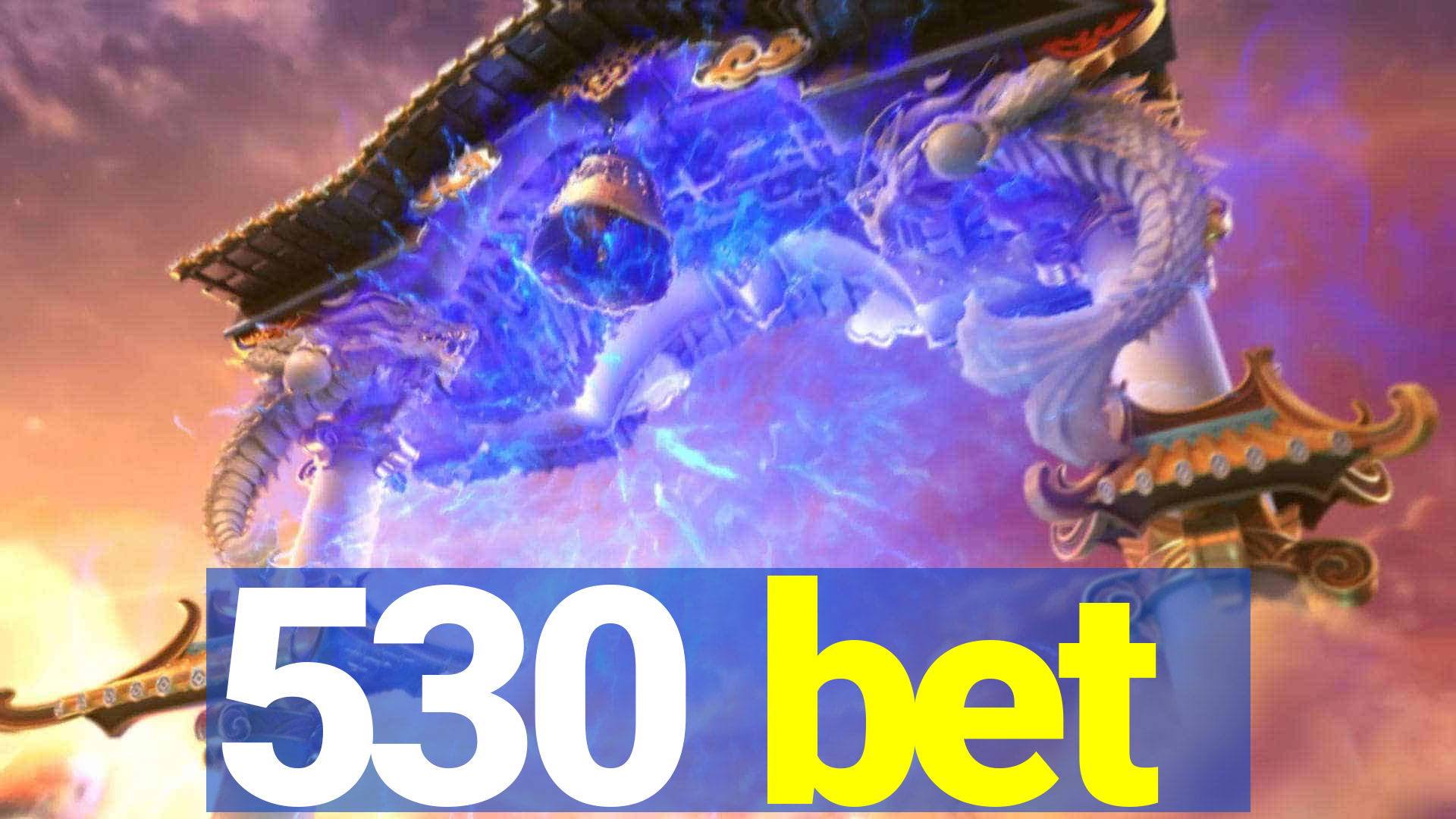 530 bet